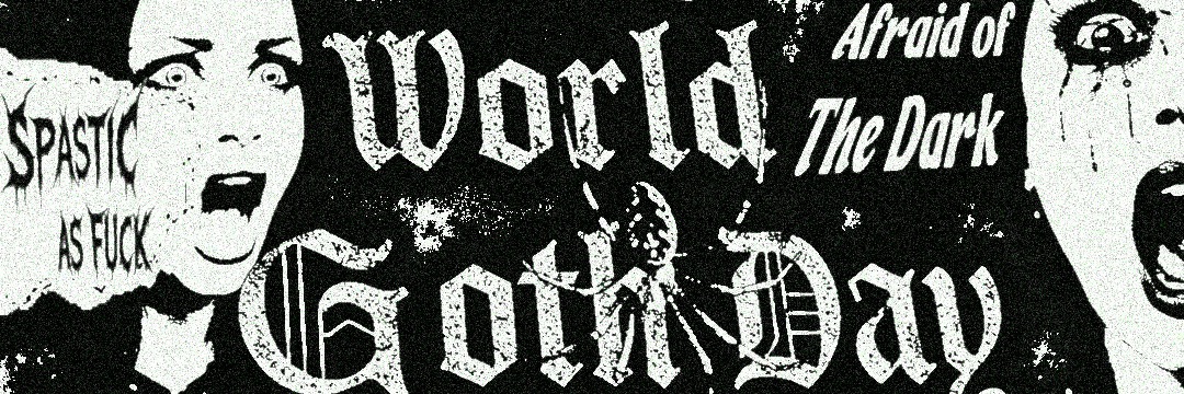 World Goth Day Durban!