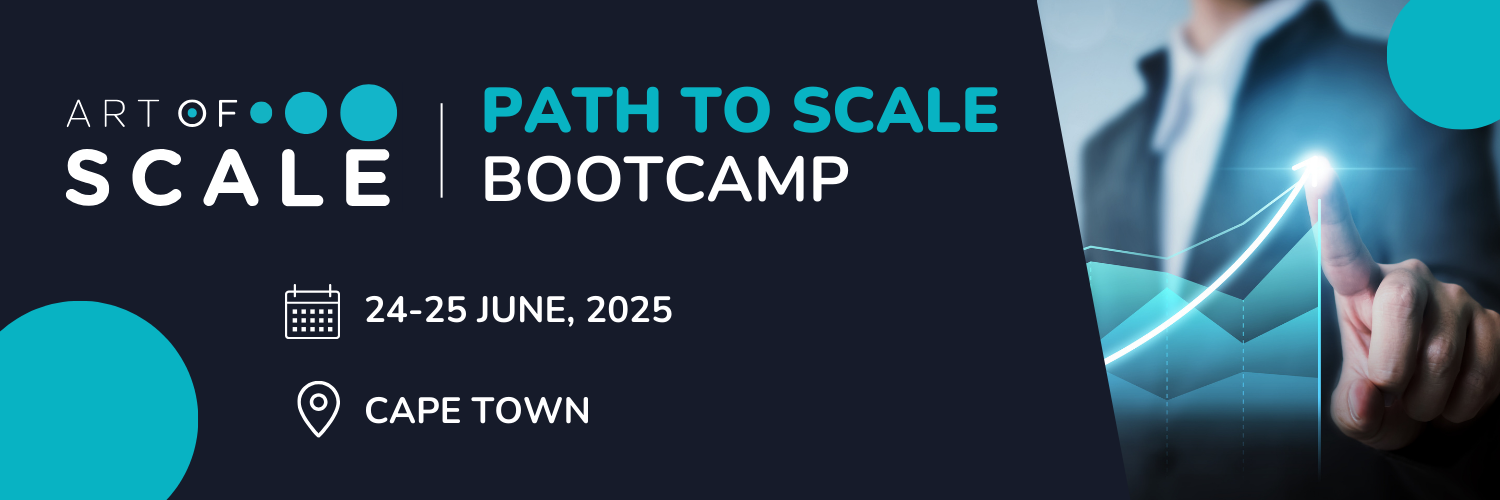 Path to Scale Bootcamp | Cape Town