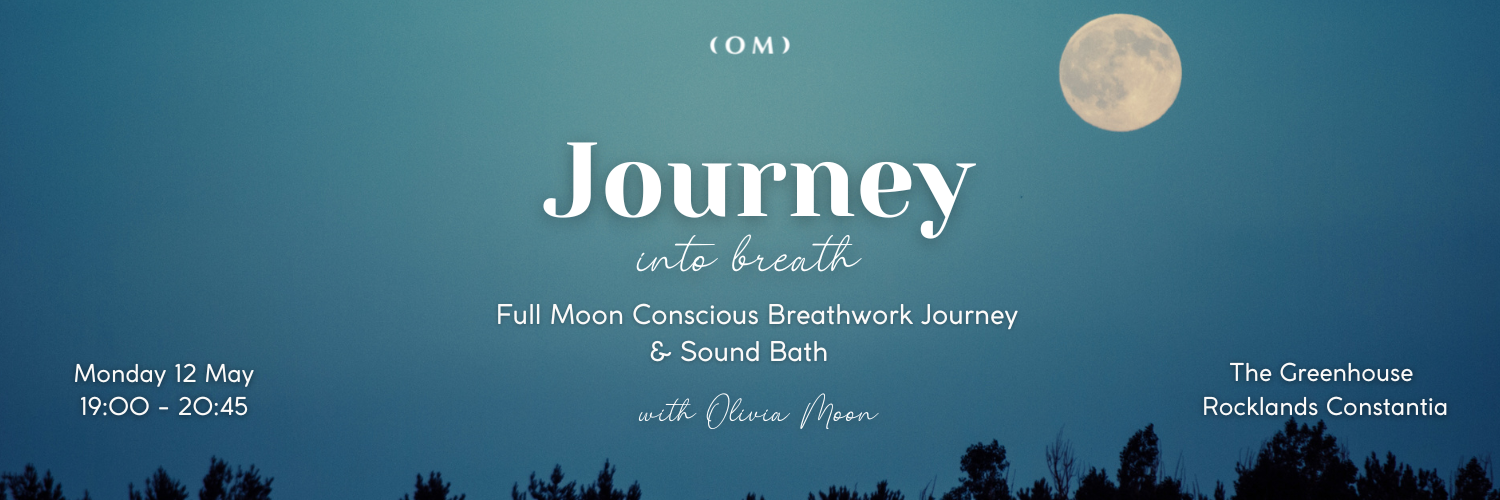Journey into Breath - Full Moon Conscious Breathwork Journey & Sound Bath
