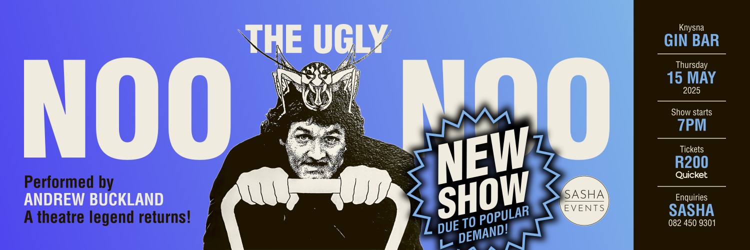 THE UGLY NOO NOO - 2ND SHOW