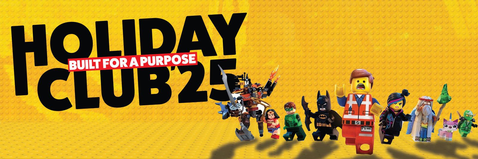 Holiday Club 2025: Built For A Purpose