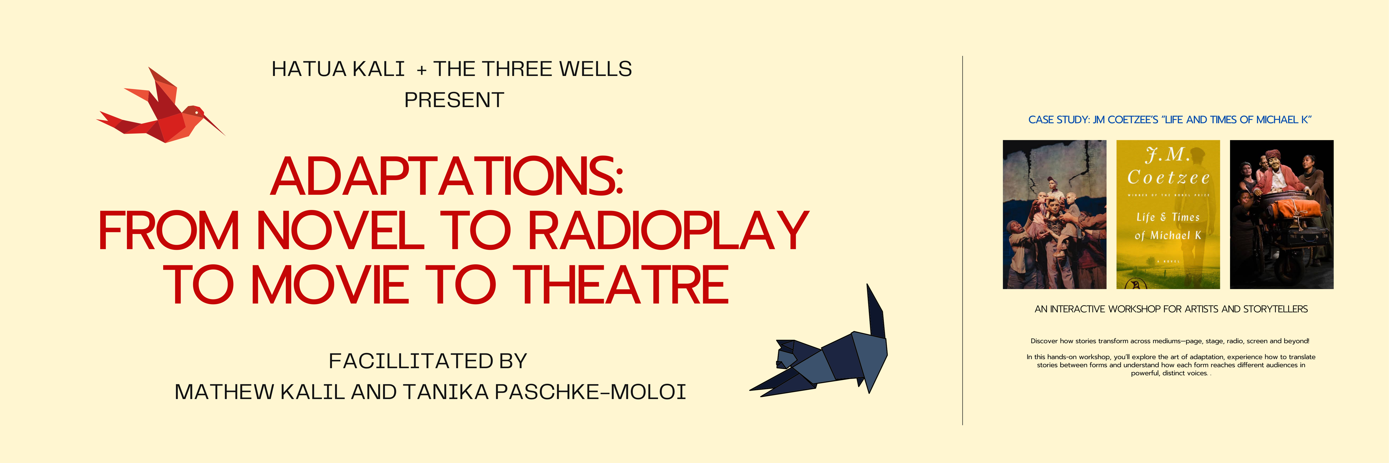 "Adaptations:  From Novel to Radioplay to Movie to Theatre"