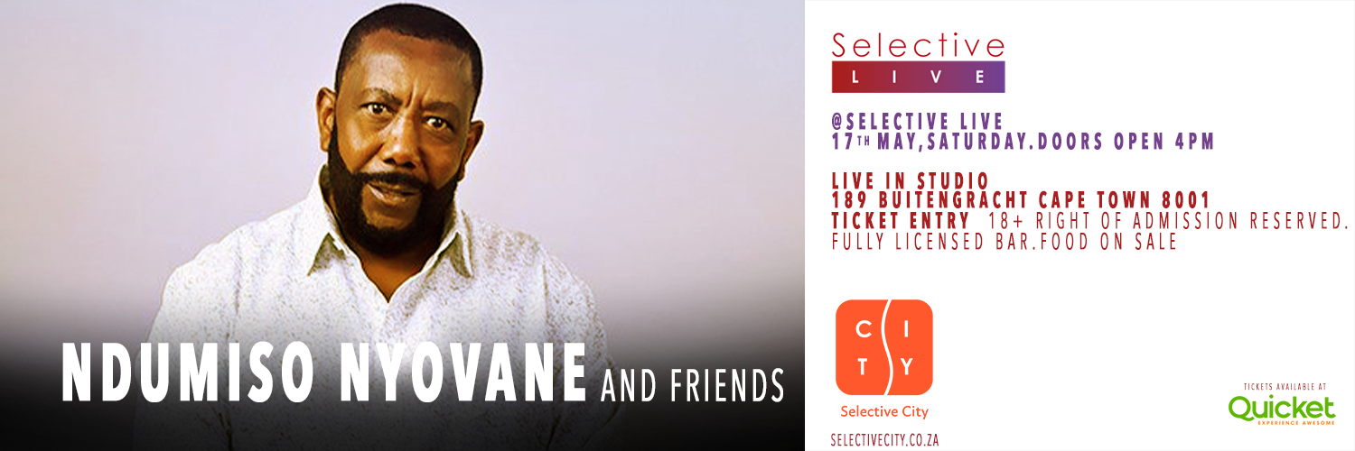 Ndumiso Nyovane at Selective Live