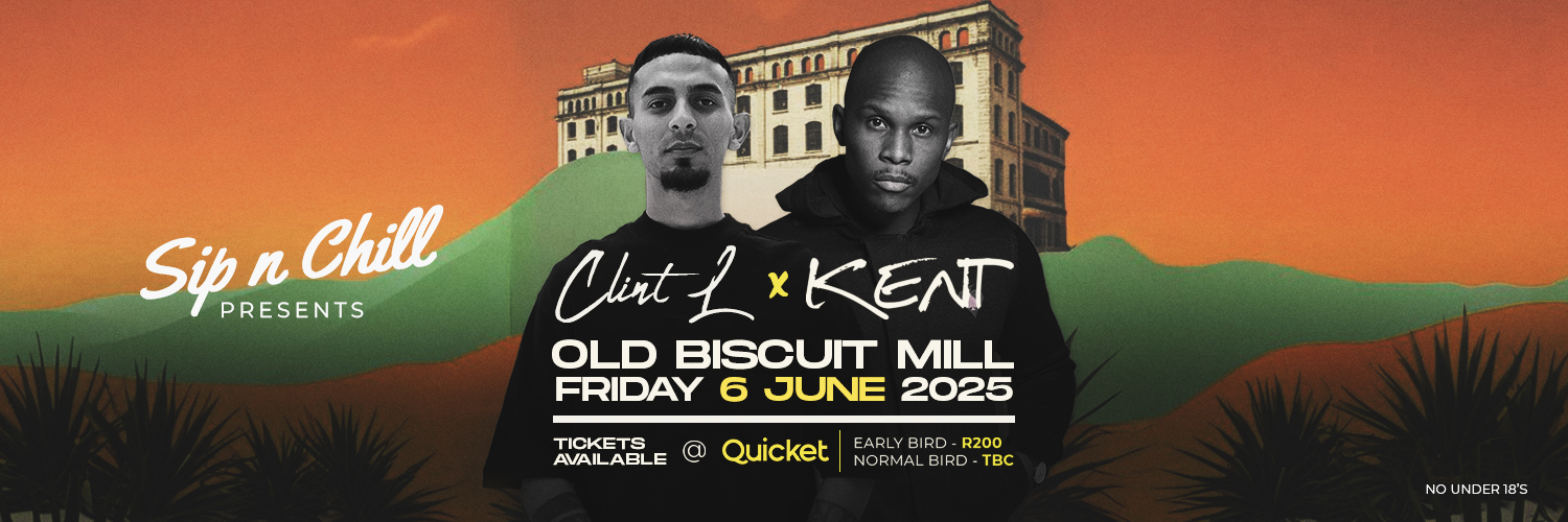 CPT / Sip n Chill ft DJ Kent & Clint L / Friday 06 June 2025 / The Old Biscuit Mill