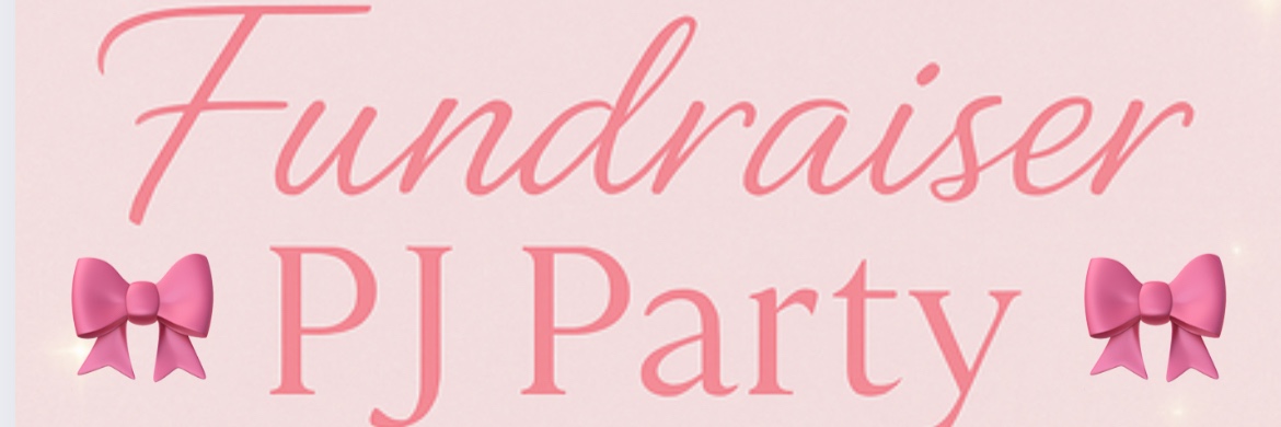 Fundraiser PJ Party – Hosted by The Glow Society by Lynn