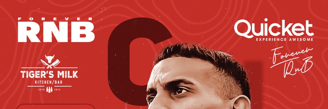 GQ / FOREVER RNB ft Clint L  / Saturday 07 June 2025 / Tigers Milk Moffet on Main