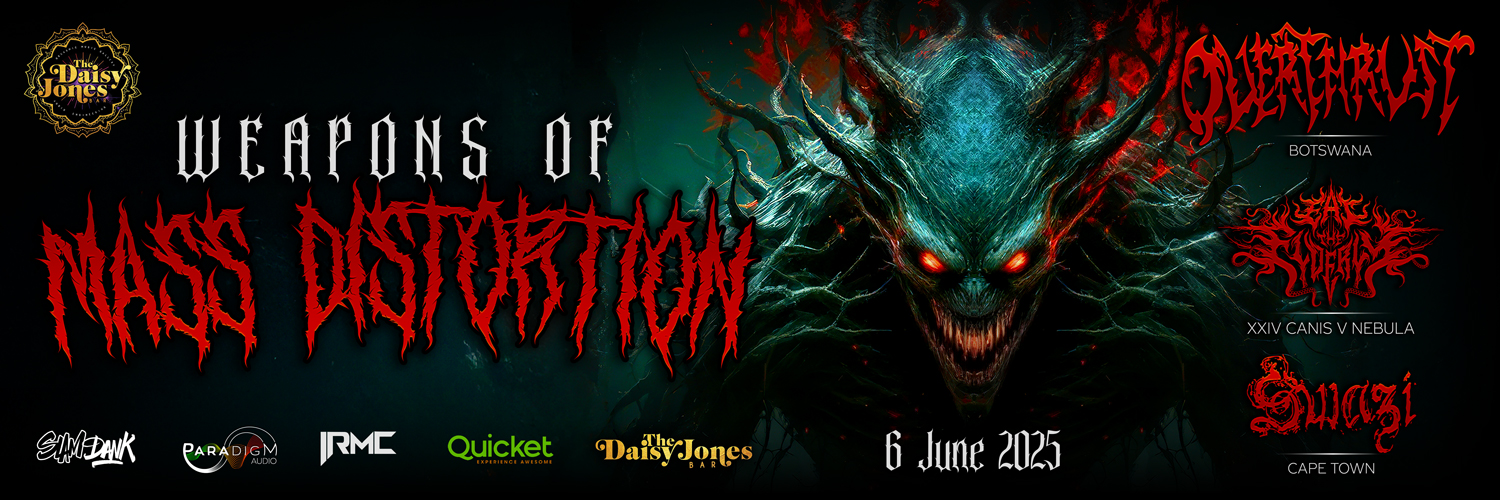 SLAM DANK PRODUCTIONS x DAISY JONES BAR PRESENT: WEAPONS OF MASS DISTORTION