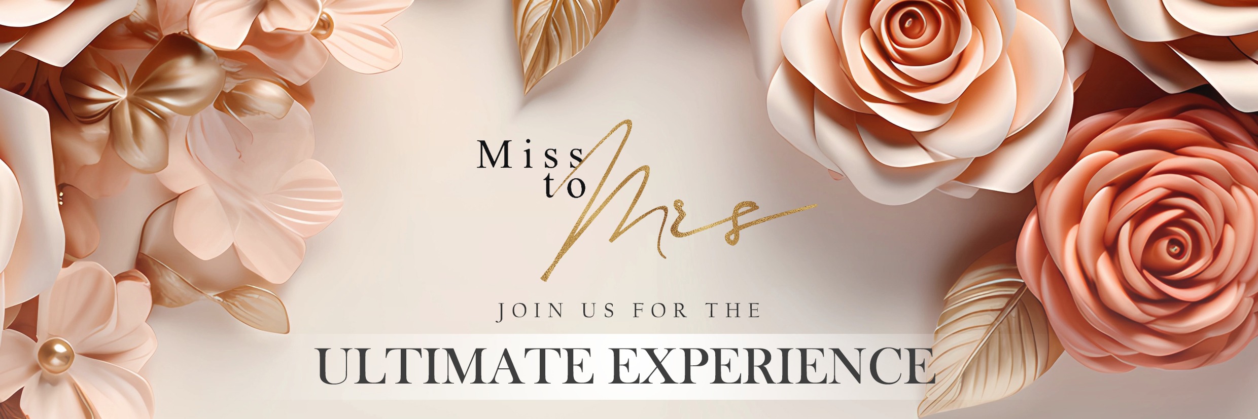 Miss to Mrs  Experience  CPT 2025