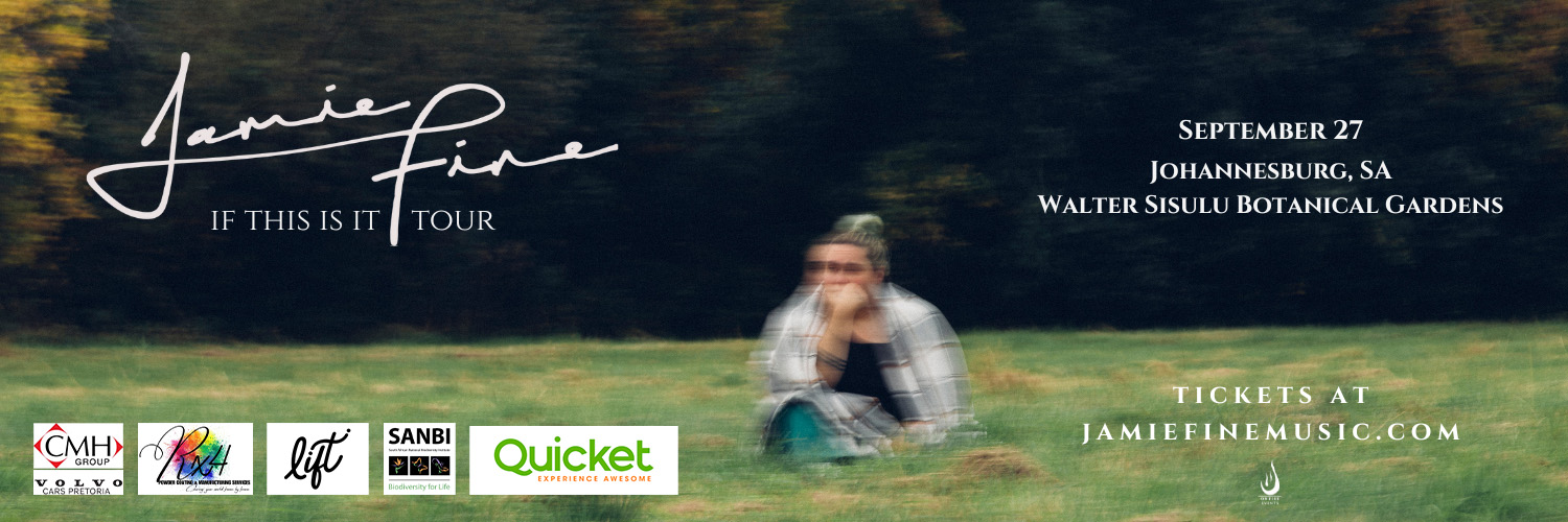 "IF THIS IS IT" TOUR JAMIE FINE JOHANNESBURG 2025