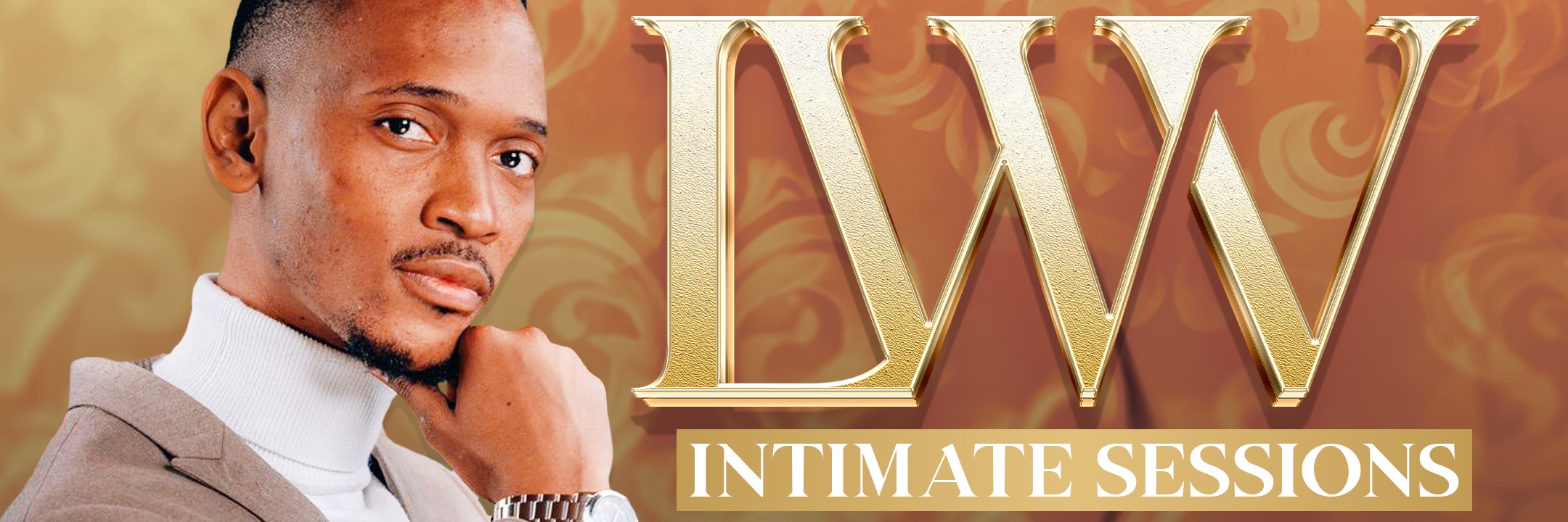 L.W.V INTIMATE SESSIONS (The Elegant Birthday Celebration)