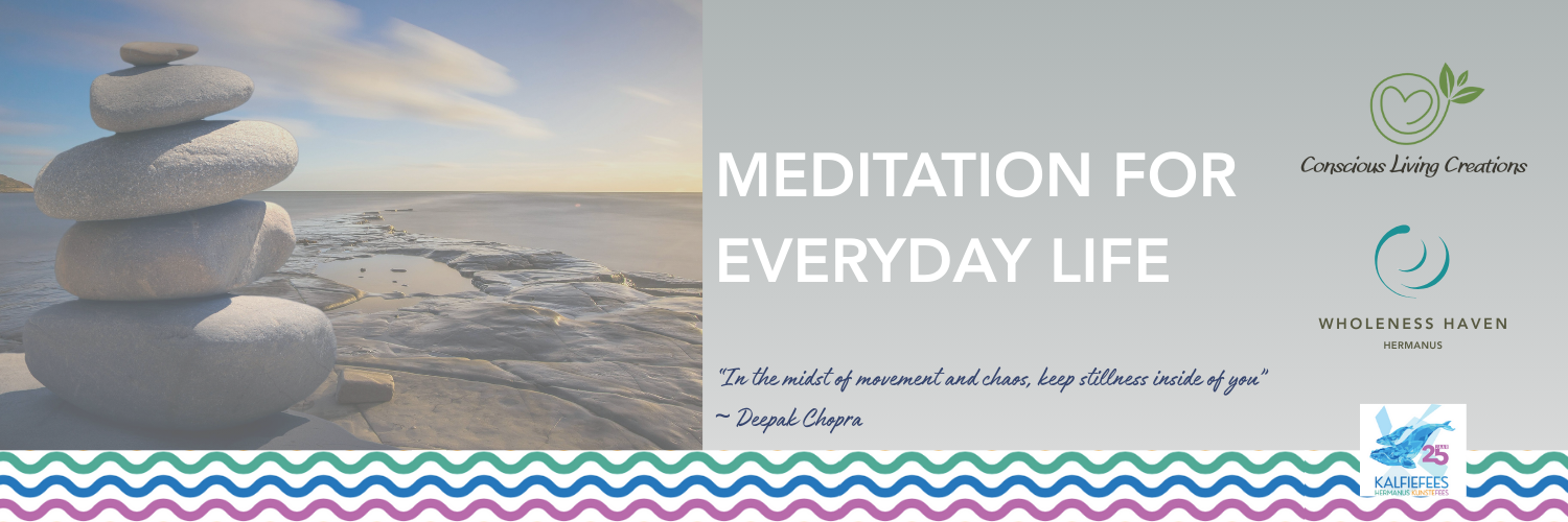 Meditation for Everyday Life