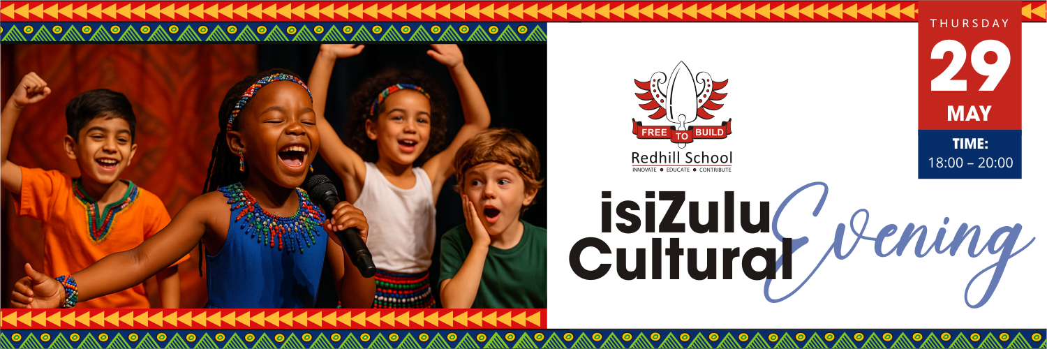 Redhill School Presents ... An isiZulu Cultural Evening