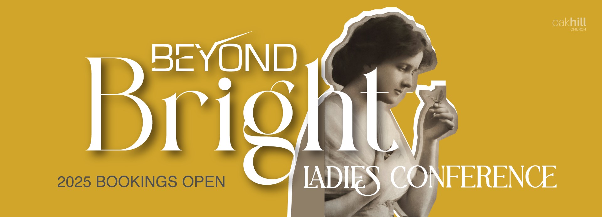Beyond Bright Ladies Conference '25