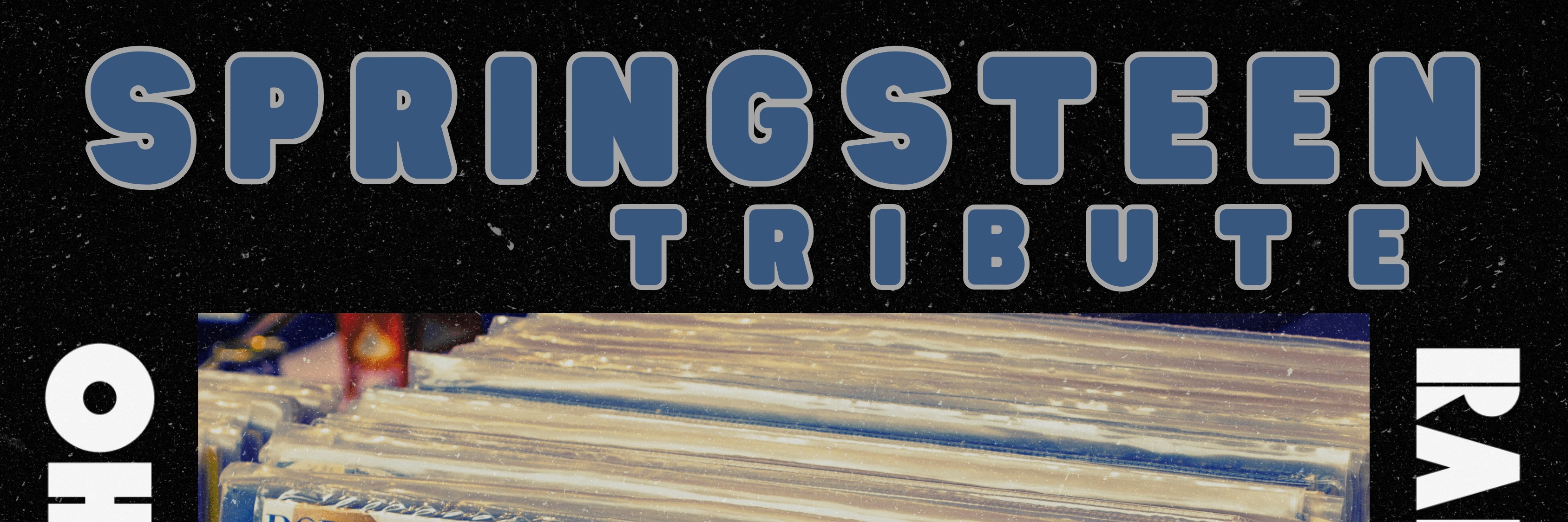 A TRIBUTE TO THE MUSIC OF SPRINGSTEEN