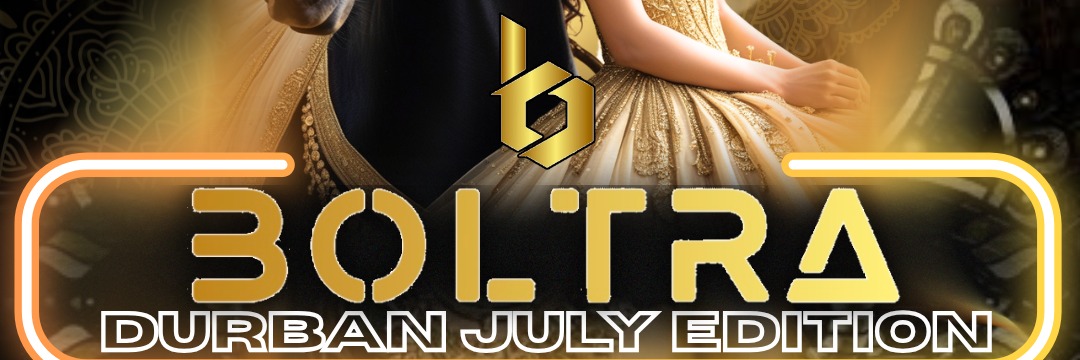 BOLTRA - Durban July Edition