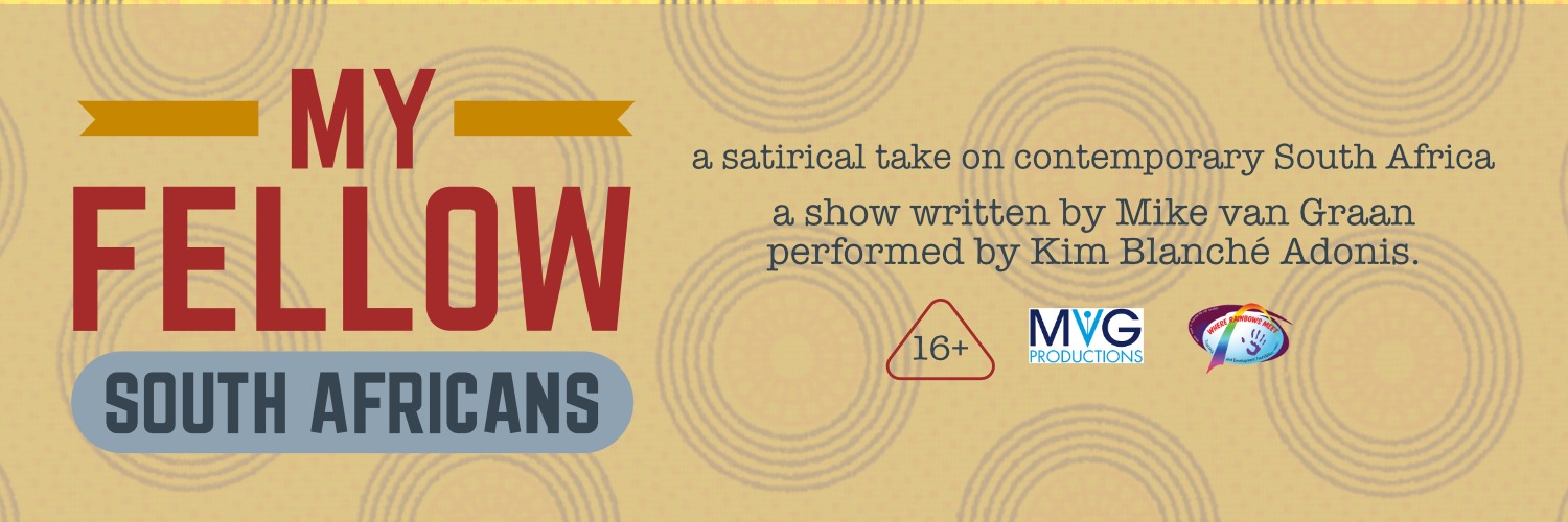 My Fellow South Africans.  One stage. Many stories.