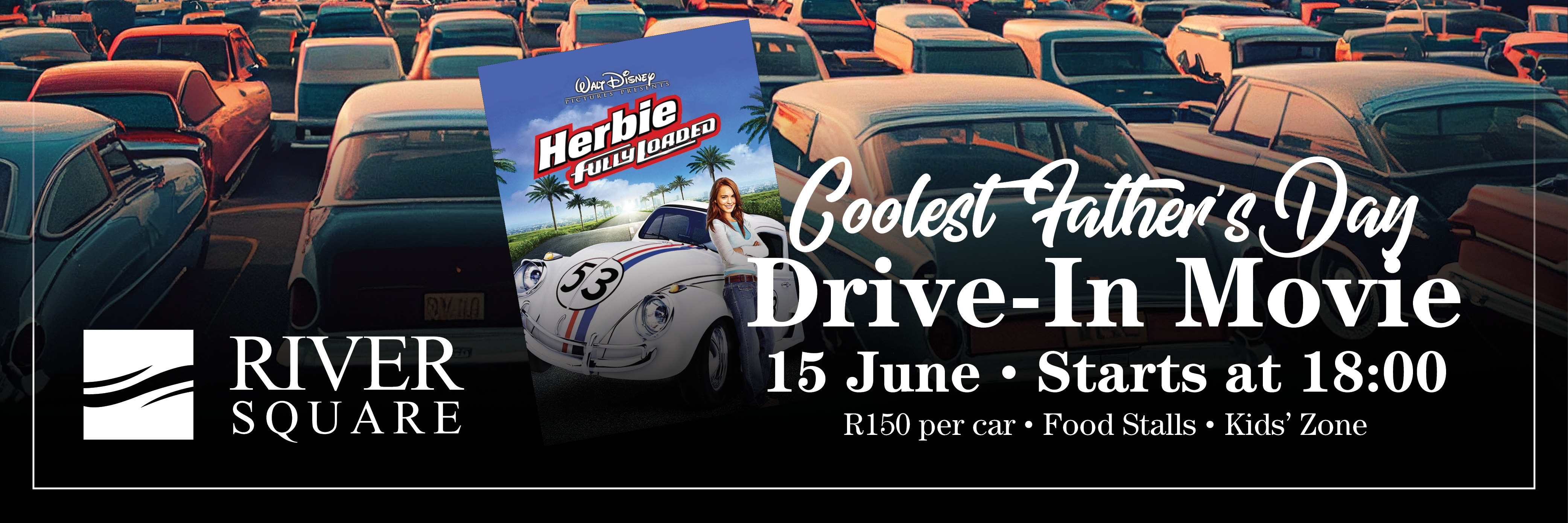 "Coolest Father's Day" Drive-In Movie