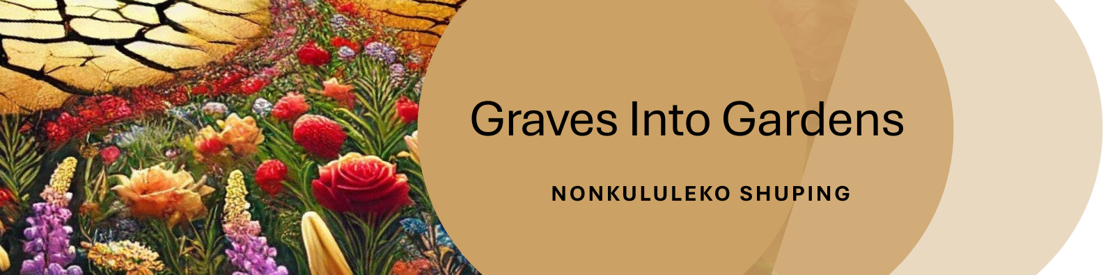 Graves Into Gardens - Book Launch