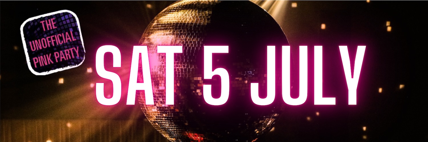 Unofficial Pink Party 05.07.25
