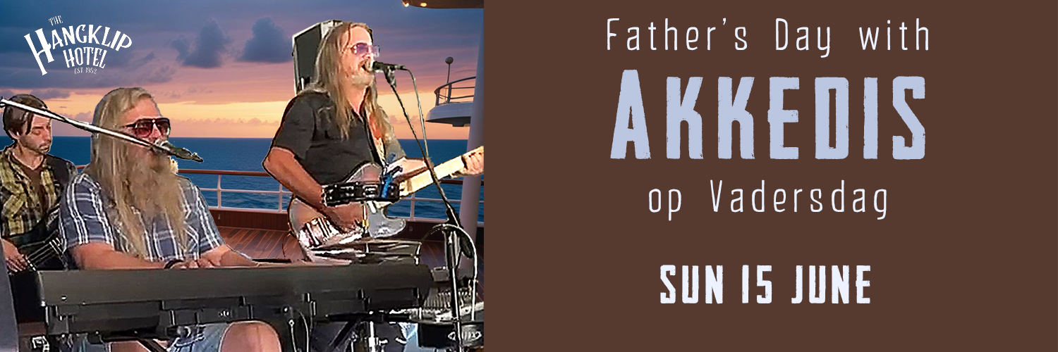 Fathers Day with / Vadersdag met AKKEDIS