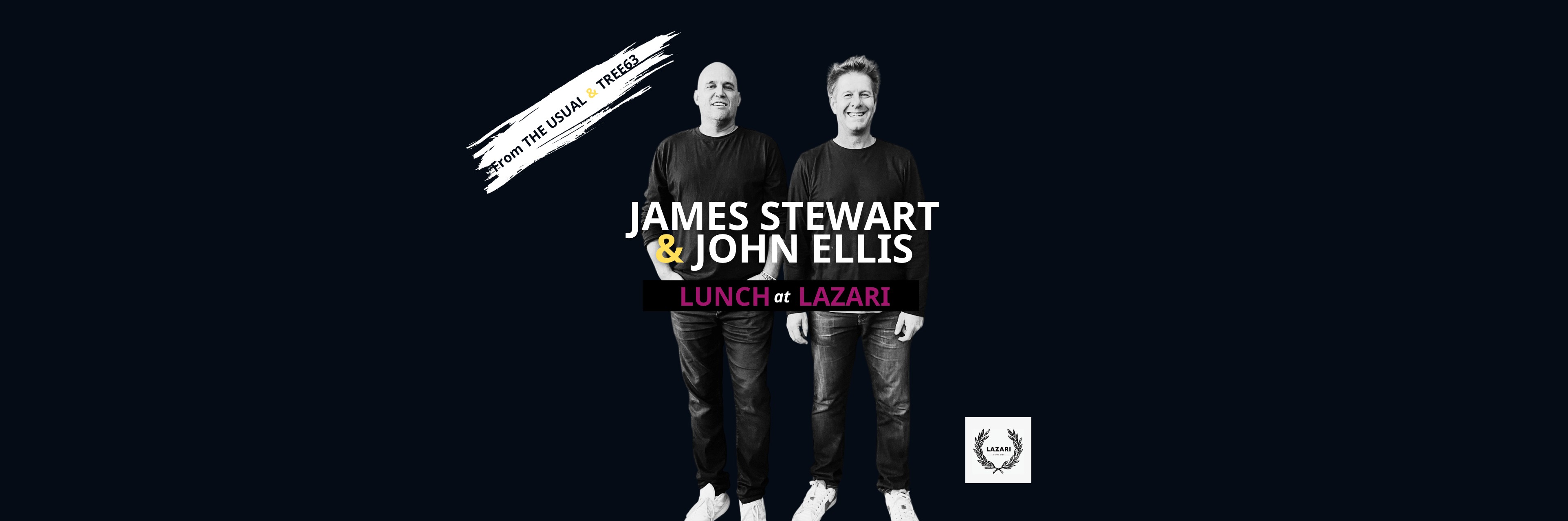 James Stewart and John Ellis Lunch at Lazari