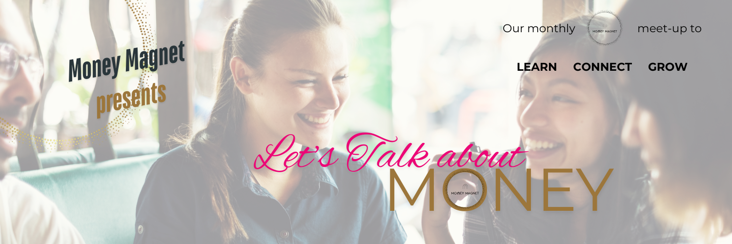 Money Magnet Monthly Meet-up in June