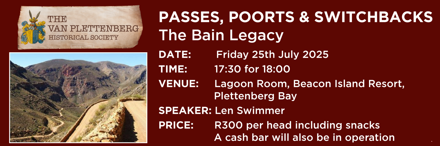 PASSES, POORTS & SWITCHBACKS - The Bain Legacy