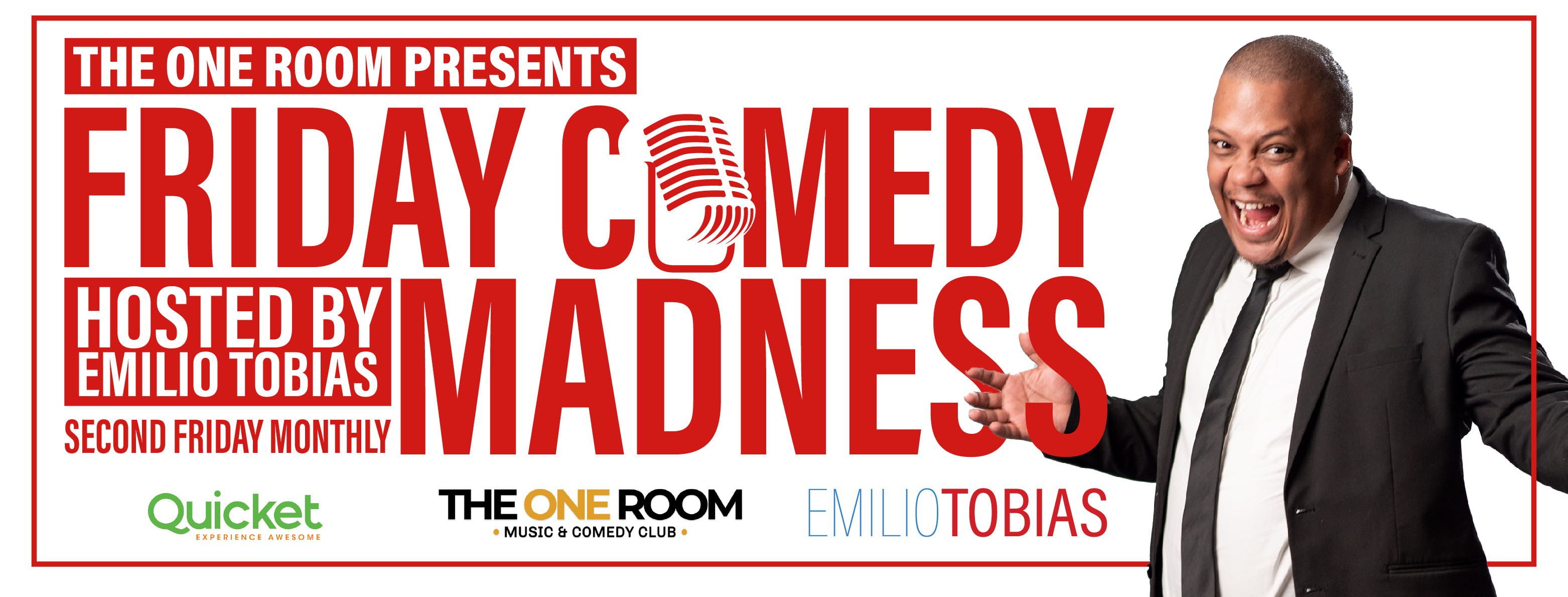 Friday Comedy Madness hosted by Emilio Tobias