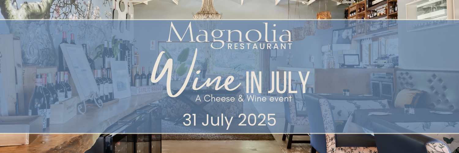 Magnolia Wine in July