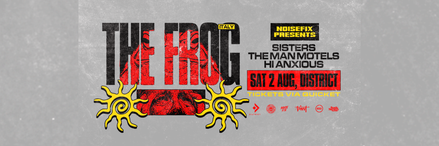 NOISEFIX PRESENTS: The Frog (ITA) live at District (CPT)
