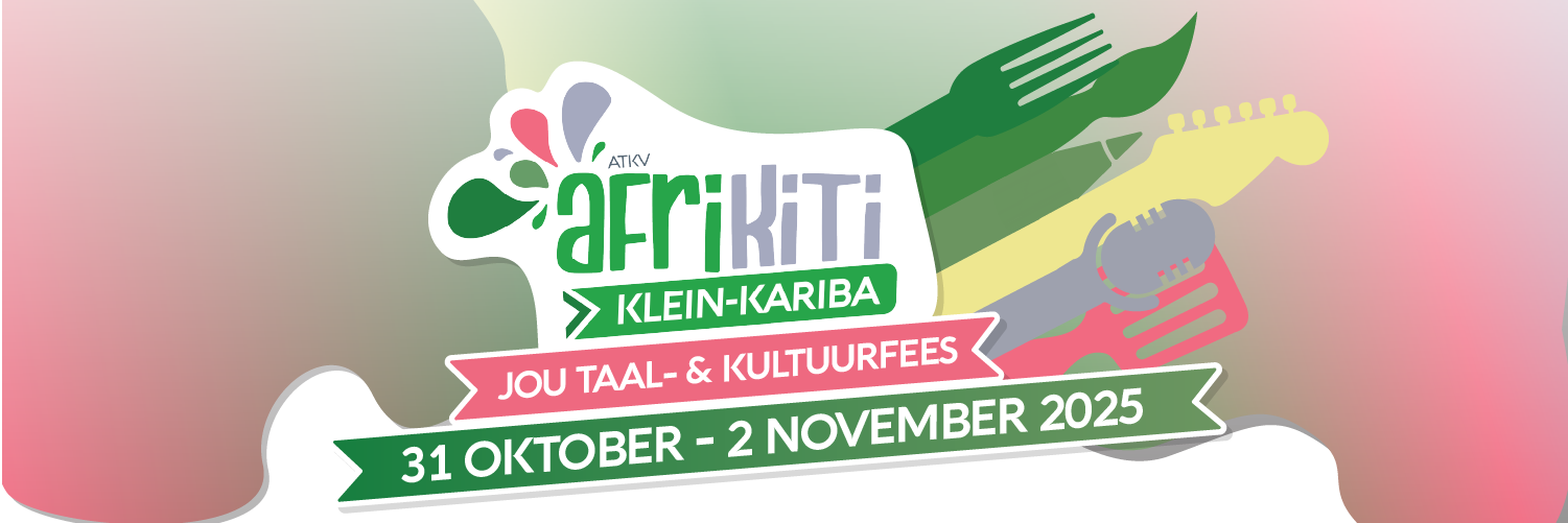 Afrikiti Klein-Kariba. Jou taal-& kultuurfees!