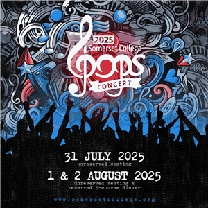 Somerset College POPS Concert 2025 - 1 & 2 August