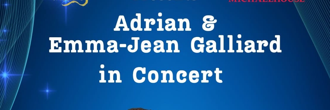 Adrian & Emma-Jean Galliard in Concert