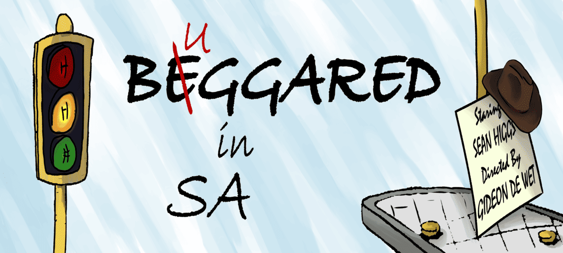 Beggared in SA