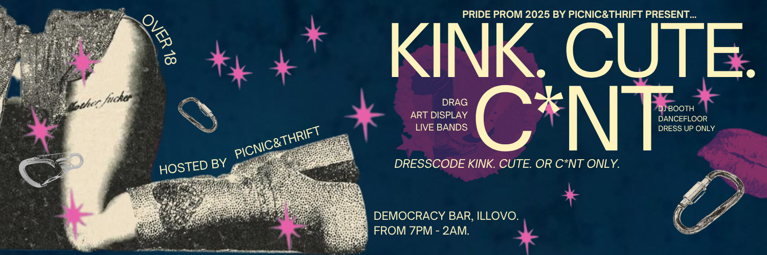 Kink, Cute, and C*nt - Picnic&Thrift Pride Prom 2025