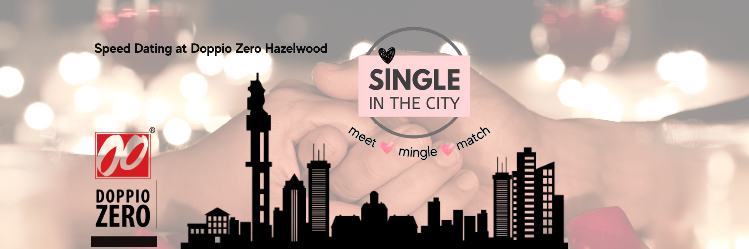Speed dating @ Doppio Zero (Ages 35 + )