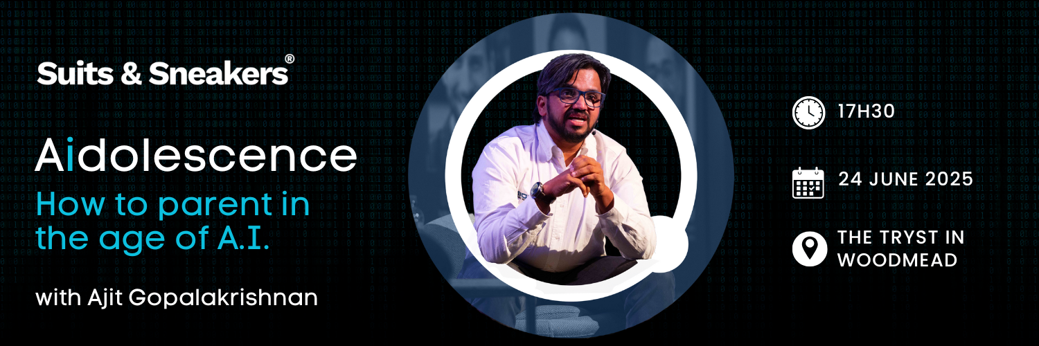 Suits & Sneakers presents: "How to parent in the age of A.I." with Ajit Gopalakrishnan