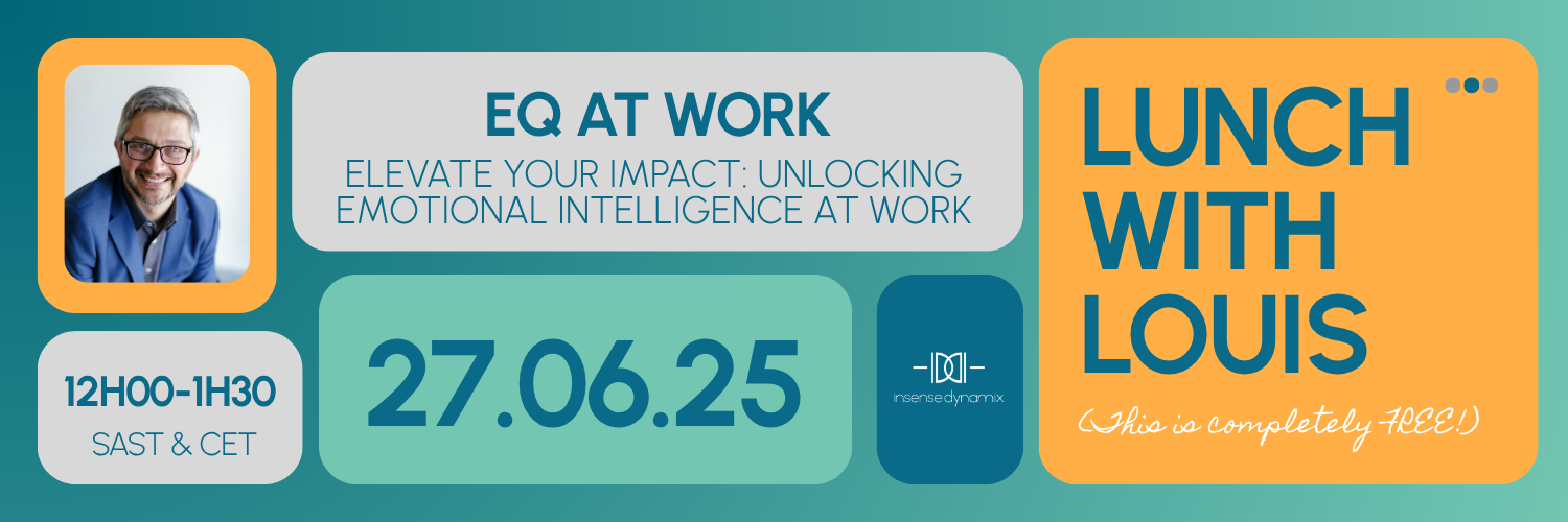 Lunch with Louis: EQ at Work (Elevate Your Impact: Unlocking Emotional Intelligence at Work)
