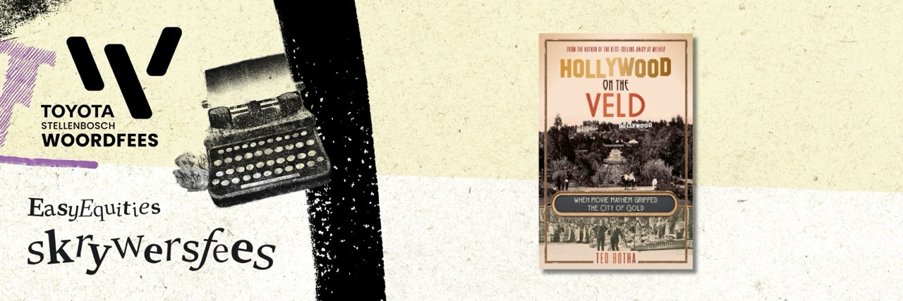 Hollywood on the Veld