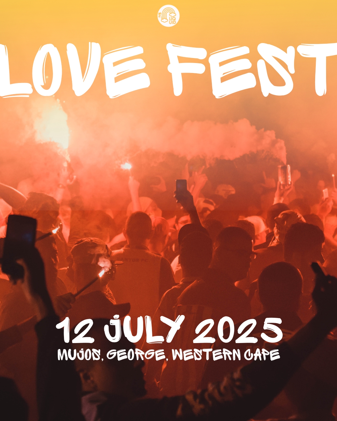 LOVE FEST | MUJOS | GEORGE | WESTERN CAPE