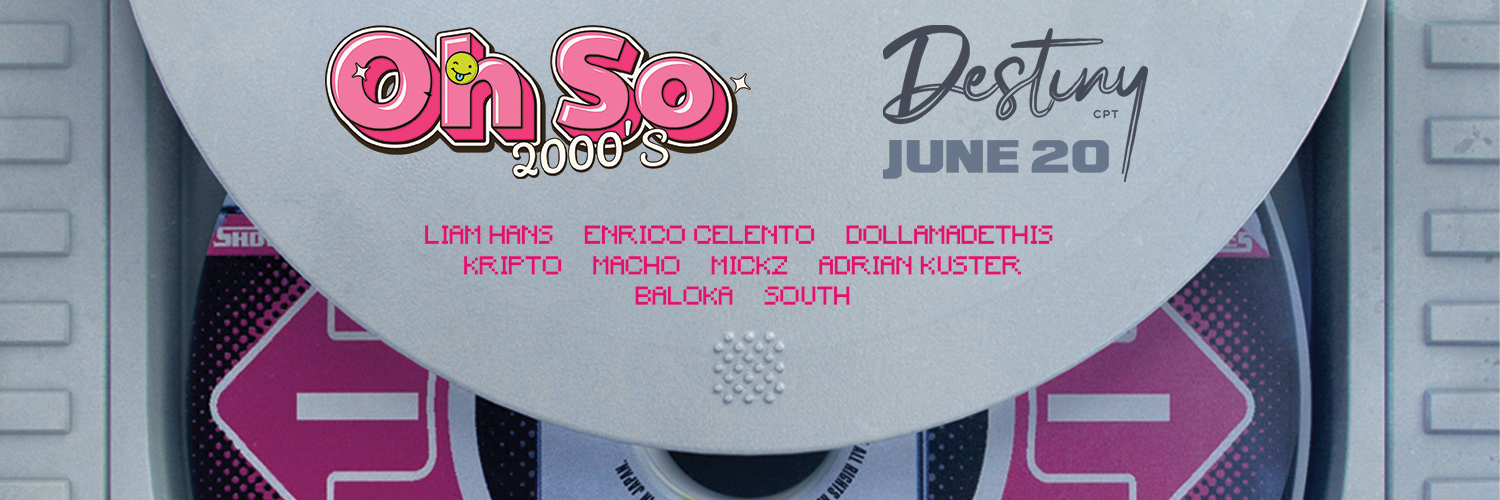 Oh So 2000's at Destiny