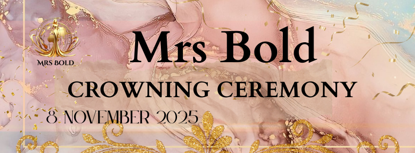 Mrs Bold 2025 Crowning Ceremony