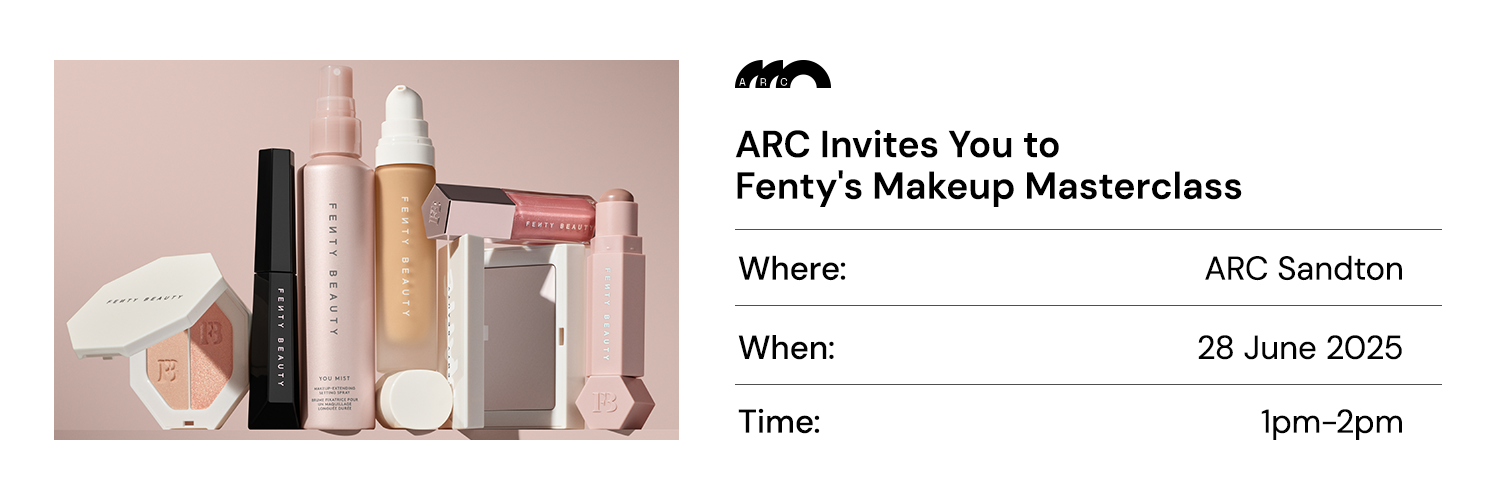 ARC X Fenty Beauty Masterclass ARC Sandton