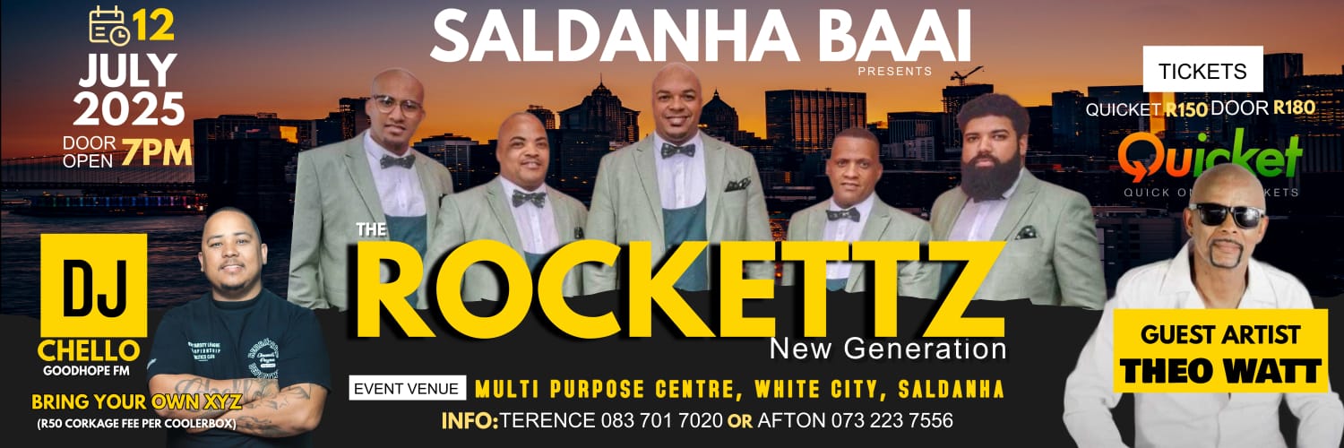Saldanha bay presents the Rockettz New Generation live