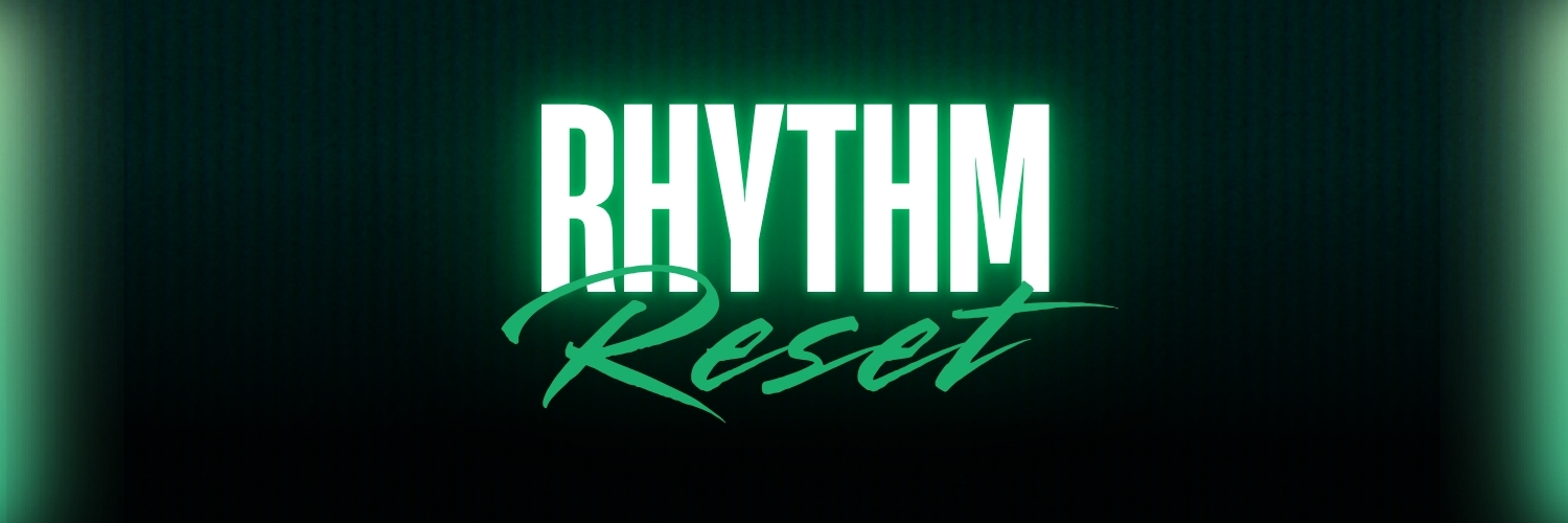 RHYTHM RESET