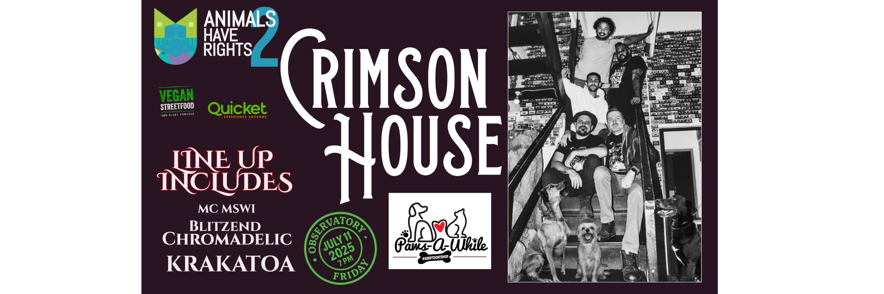 Animals Have Rights 2 presents CRIMSON HOUSE