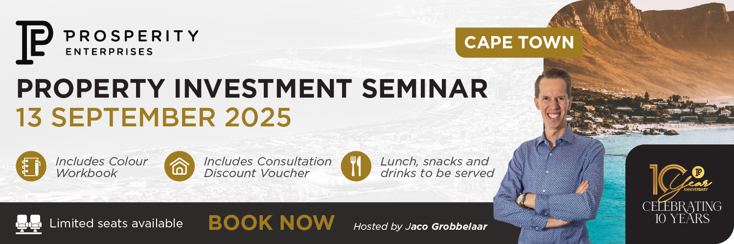 Be Prosperous - Property Investment Seminar - Cape Town (Full Day) 13 September 2025