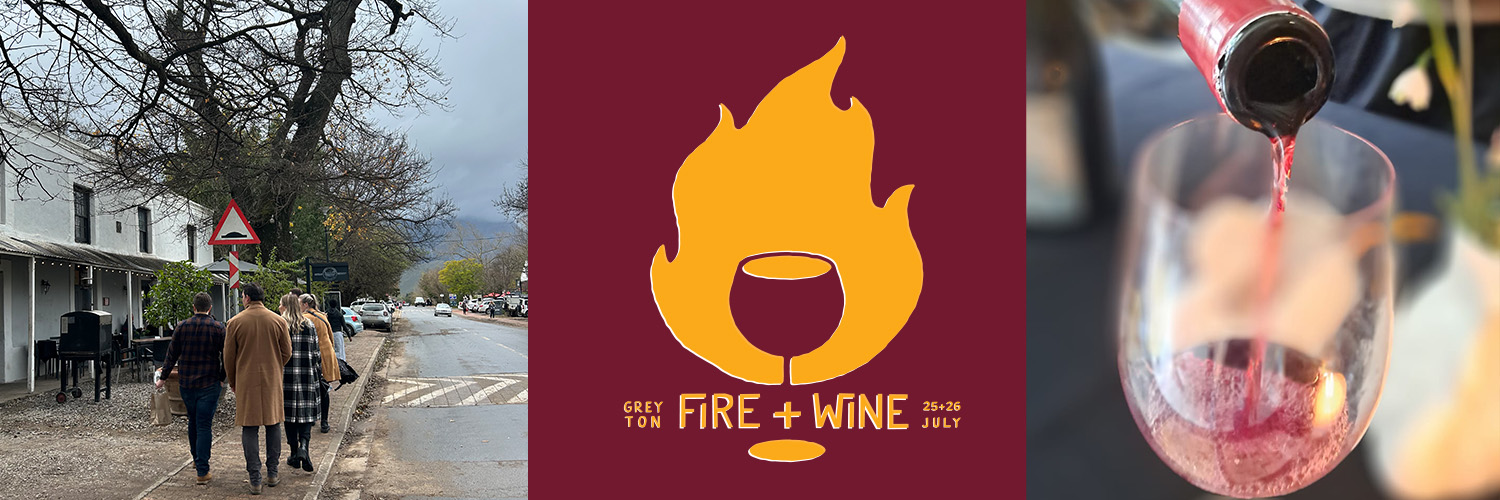Greyton Fire + Wine
