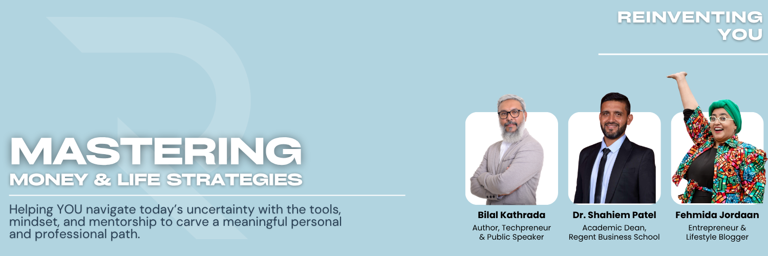 Reinventing YOU - Mastering Money & Life Strategies