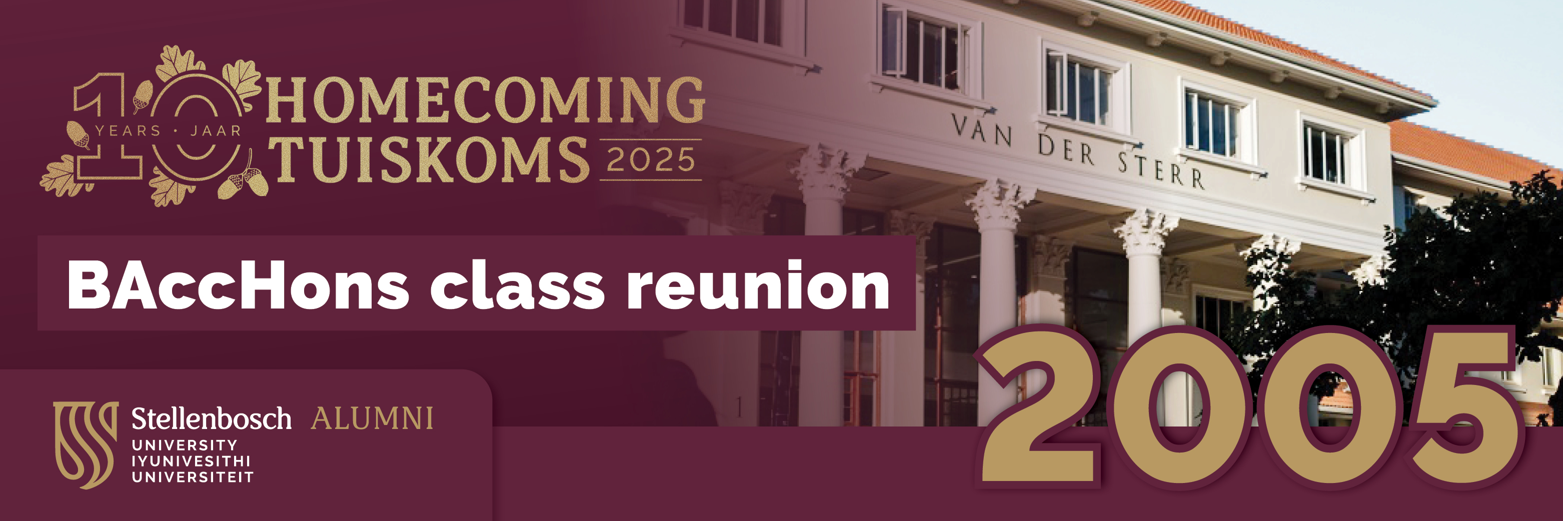 BAccHons Class of 2005 Reunion | BRekHons Klas van 2005 Reünie